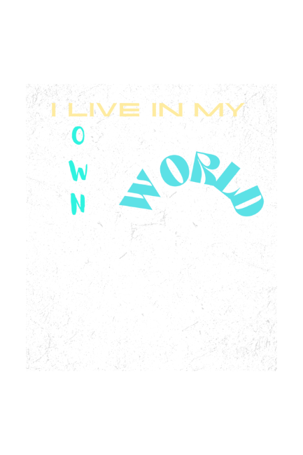 I Live In My Own World Oversized T-shirt - UNISEX