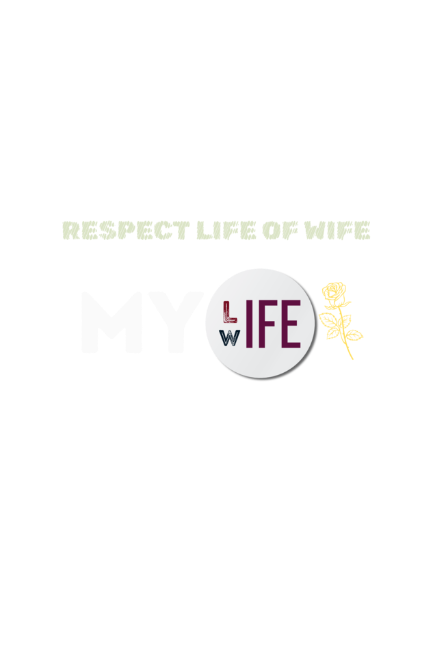 Respect Life Of Wife Classic T-shirt