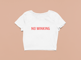 No Winking Crop Top