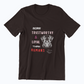 More Trustworthy & Loyal Than Humans Classic T-shirt - UNISEX
