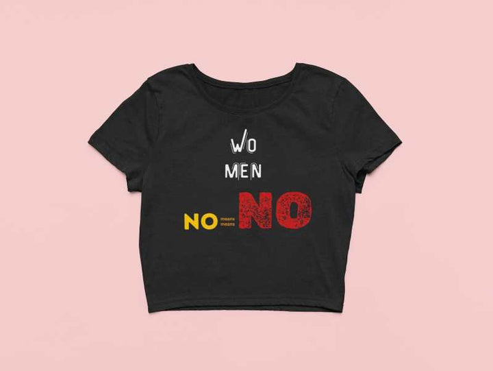 Women No Means No Crop Top - My Store